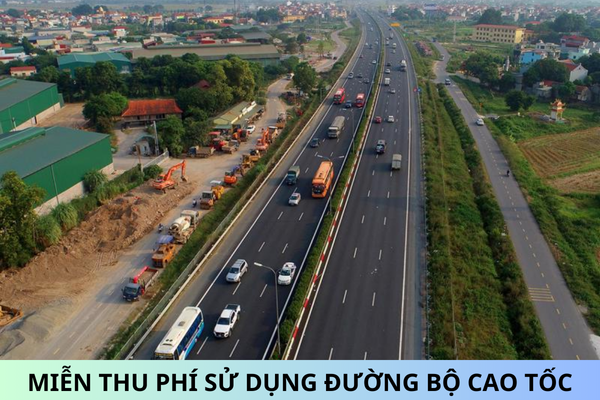 Từ ngày 10/10/2024, đối tượng nào được miễn thu phí sử dụng đường bộ cao tốc?