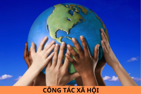 Từ ngày 15/10/2024, các trường hợp nào bị cấm hành nghề công tác xã hội?