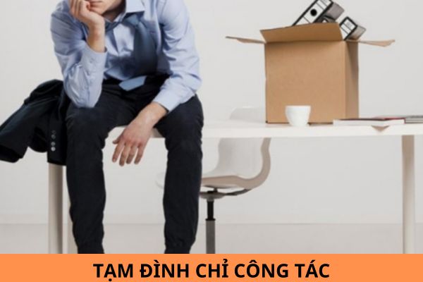 Các trường hợp tạm đình chỉ công tác đối với công chức áp dụng từ ngày 17/9/2024?