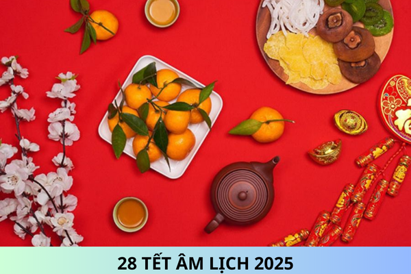 28 Tết âm lịch 2025 là ngày bao nhiêu dương? Tết âm lịch 2025 có được sử dụng pháo hoa không?