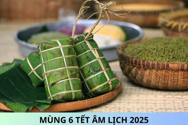 Mùng 6 Tết âm lịch 2025 là ngày bao nhiêu dương lịch? Ai quyết định ngày nghỉ tết âm lịch 2025?