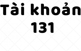 Bổ sung ND phản ánh Tài khoản 131 của Quỹ Bảo vệ môi trường VN