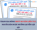 Tham gia đóng BHYT 05 năm liên tục, người dân được hưởng quyền lợi gì?