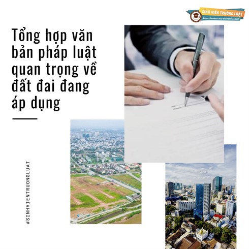 Tổng hợp văn bản pháp luật quan trọng về đất đai đang áp dụng
