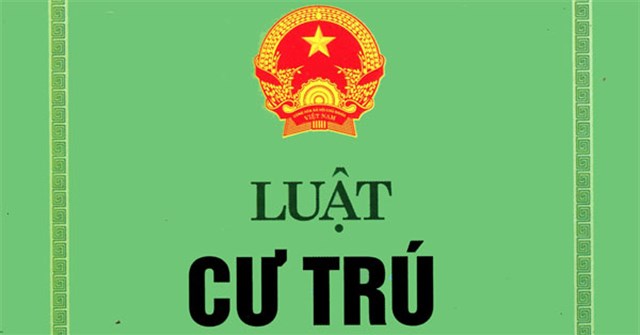 Luật Cư trú 2020: Có tới 13 hành vi bị nghiêm cấm trong cư trú