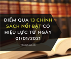 Highlighting 13 Prominent Policies Effective from January 01, 2021 in Vietnam