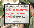 Vietnam: Will non-police personnel be recruited to the full-time undergraduate programs of People's Public Security from this year?