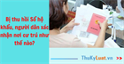 Bị thu hồi Sổ hộ khẩu, người dân xác nhận nơi cư trú như thế nào?