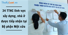 34 TTHC lĩnh vực xây dựng, nhà ở được tiếp nhận tại Bộ phận Một cửa 