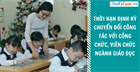 Thời hạn định kỳ chuyển đổi công tác với công chức, viên chức ngành giáo dục