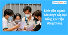 (MỚI) Sinh viên ngành Toán được cấp học bổng 2,4 triệu đồng/tháng