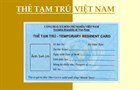 Các trường hợp người nước ngoài được cấp thẻ tạm trú tại Việt Nam