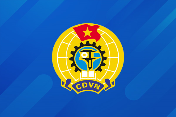 Hệ thống tổ chức của Công đoàn Việt Nam theo Luật Công đoàn 2024