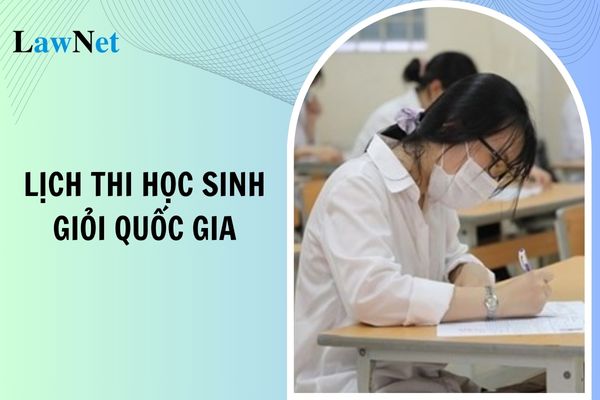 Công bố lịch thi học sinh giỏi quốc gia năm học 2024 2025?