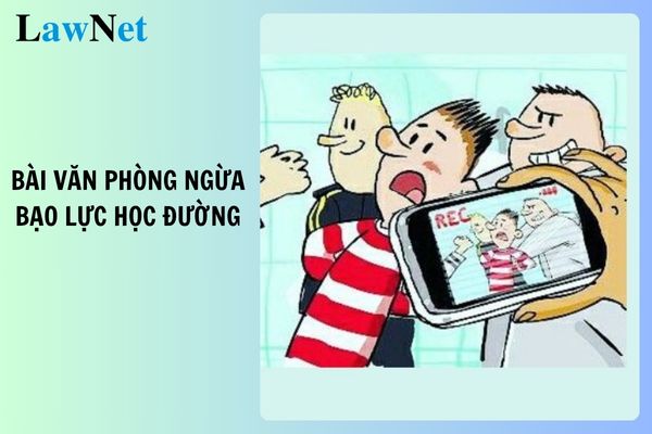 Top 5 mẫu viết bài văn về phòng ngừa bạo lực học đường hay, mới nhất 2025? Môn Ngữ văn lớp 12 học bao nhiêu tiết?