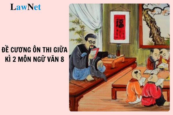 Bộ đề cương ôn thi giữa kì 2 môn Ngữ văn lớp 8 mới nhất 2025? Phương pháp giáo dục môn Ngữ Văn lớp 8 có những định hướng nào?