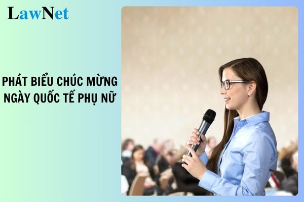 3+ Bài phát biểu chúc mừng ngày quốc tế phụ nữ 8 3 2025 cảm động? Tuổi nghỉ hưu của giáo viên nữ năm 2025?