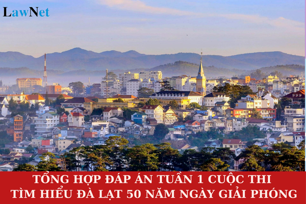 Summary of Answers for Week 1 of the Dalat 50-year Liberation Anniversary Knowledge Contest? What is the prize amount above which Personal Income Tax must be paid?