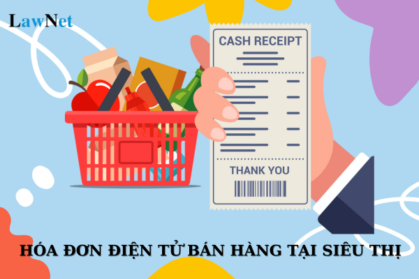 Hóa đơn điện tử bán hàng tại siêu thị có có bắt buộc ghi mã số thuế người mua không?