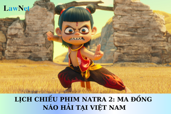 Lịch chiếu phim Na Tra 2: Ma Đồng Náo Hải tại Việt Nam? Nhập khẩu, phát hành và chiếu phim chịu thuế suất thuế GTGT bao nhiêu?