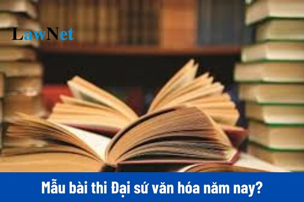 Mẫu bài dự thi Đại sứ văn hóa 2024: Viết về nhân vật truyền cảm hứng cho em?