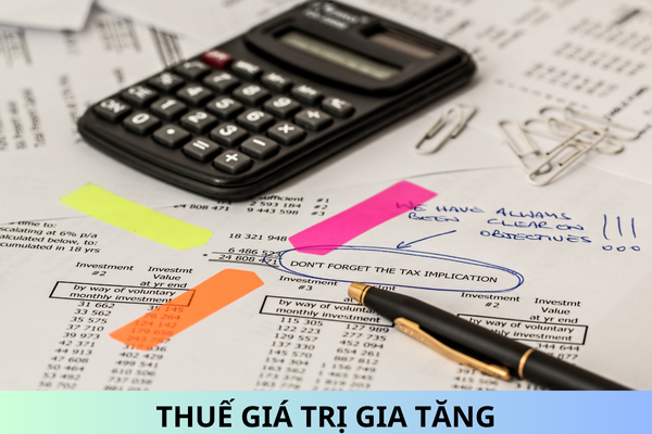 Luật Thuế giá trị gia tăng mới nhất 2024 và các văn bản hướng dẫn?