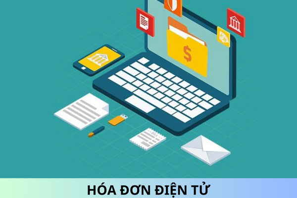 Hóa đơn điện tử là gì? Hóa đơn điện tử bao gồm các loại hóa đơn nào?