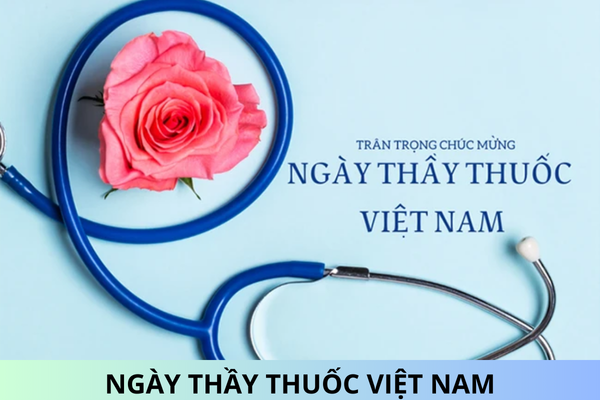 Lời chúc mừng Thầy thuốc Việt Nam 27 2 hay, ý nghĩa nhất năm 2025?