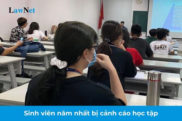 Sinh viên năm nhất bị cảnh cáo học tập khi điểm trung bình tích lũy bao nhiêu?