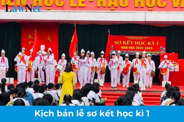 Kịch bản lễ sơ kết học kì 1 năm học 2024 2025? Học sinh trung học cơ sở được nhận giấy khen khi nào?