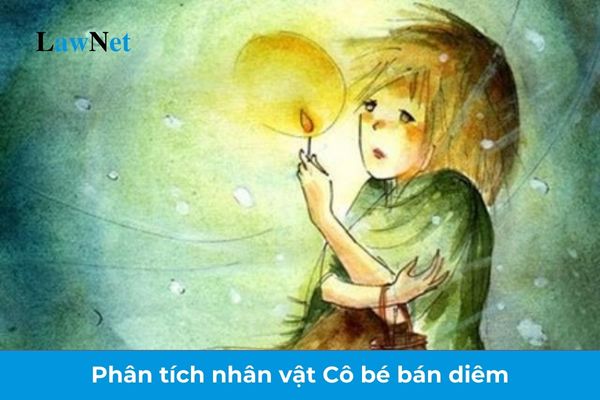 Phân tích nhân vật Cô bé bán diêm lớp 7? Học sinh lớp 7 được học các kiến thức văn học gì? 