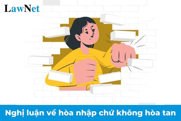 Mẫu nghị luận về hòa nhập chứ không hòa tan? Đánh giá bằng nhận xét đối với học sinh trung học cơ sở do ai thực hiện?