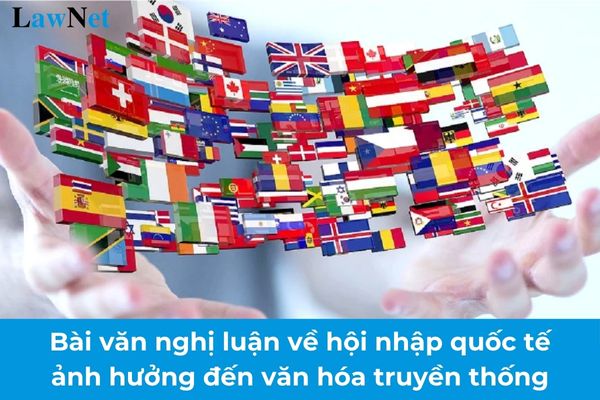 Write an argumentative essay on how international integration brings many opportunities but also significant challenges for the preservation and development of traditional culture?
