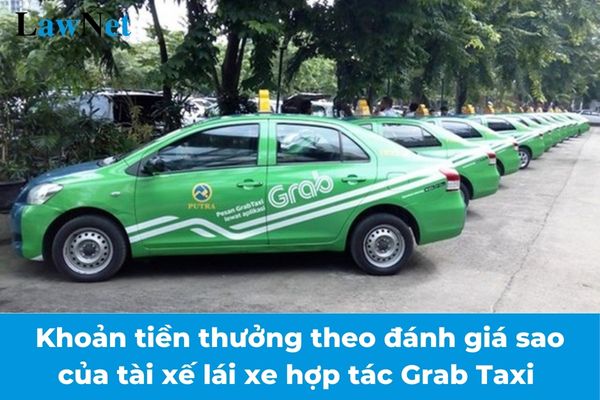 Khoản tiền thưởng chất lượng phục vụ theo đánh giá sao của tài xế lái xe hợp tác Grab Taxi có phải đóng thuế TNCN?