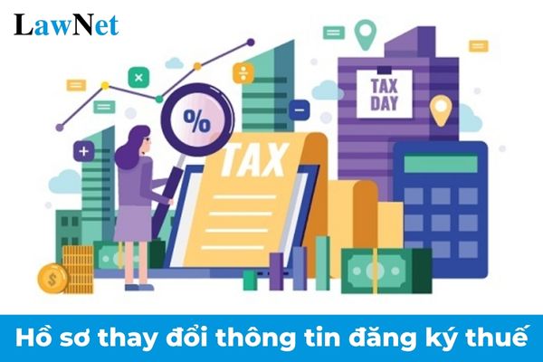 Hồ sơ thay đổi thông tin đăng ký thuế của hộ cá nhân không làm thay đổi cơ quan quản lý thuế trực tiếp từ 06/02/2025?