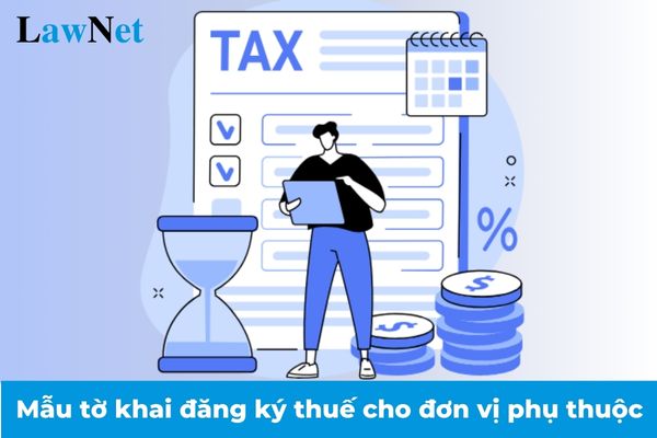 Mẫu 02-ĐK-TCT Tờ khai đăng ký thuế dành cho đơn vị phụ thuộc, địa điểm kinh doanh trực tiếp phát sinh nghĩa vụ thuế theo Thông tư 86?