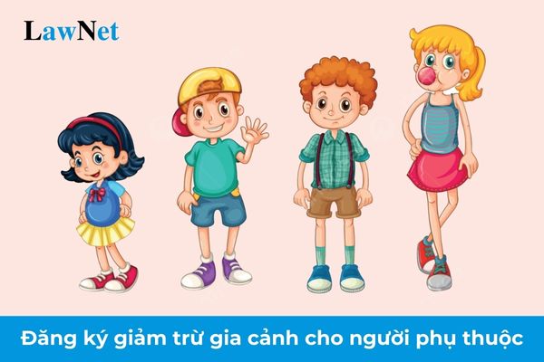 Thời hạn đăng ký giảm trừ gia cảnh cho người phụ thuộc là anh chị em ruột của người nộp thuế TNCN năm 2024?