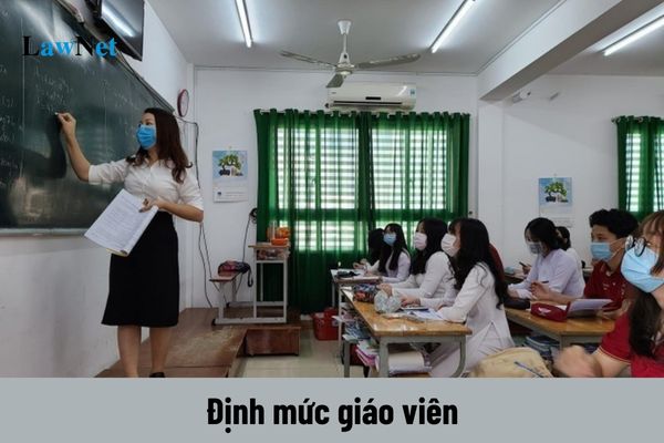 Chia vùng để tính định mức giáo viên như thế nào?