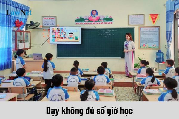 Mức xử phạt khi dạy không đủ số giờ học quy định là bao nhiêu?