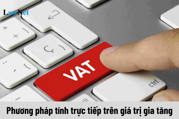 How to calculate VAT using the direct calculation method based on added value?