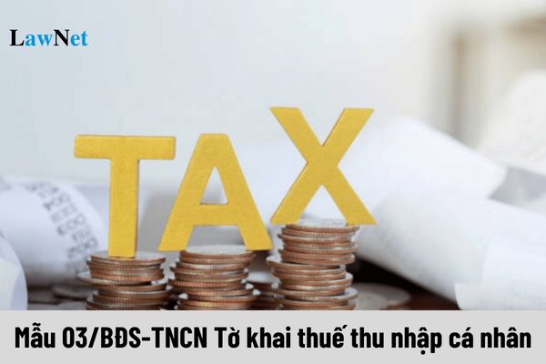 Form 03/BDS-TNCN Personal income tax declaration regarding real estate transfer, inheritance, and gifts: How does it look?