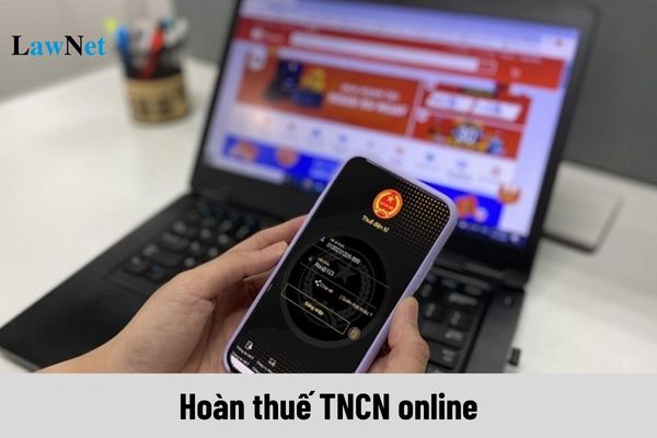 Hoàn thuế TNCN online 2024 thông qua eTax Mobile như thế nào?