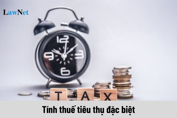 Cách tính thuế tiêu thụ đặc biệt như thế nào?