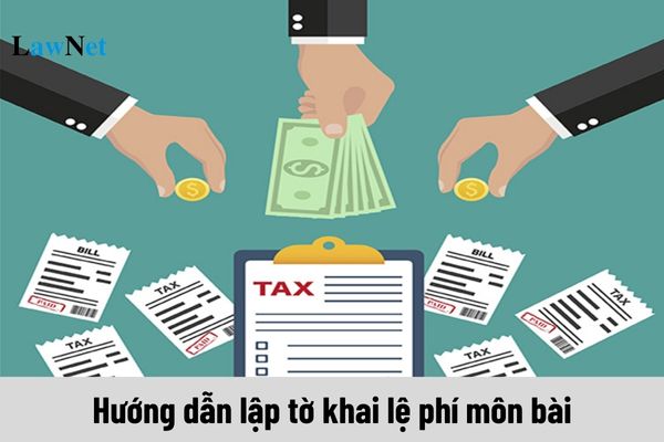 Hướng dẫn lập tờ khai lệ phí môn bài mẫu 01/LPMB mới nhất 2024?