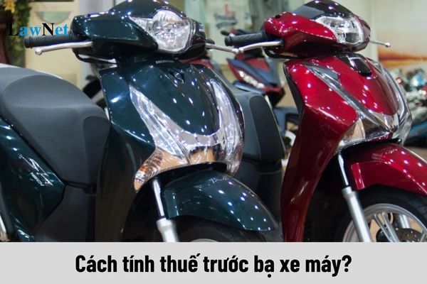 Cách tính thuế trước bạ xe máy như thế nào?