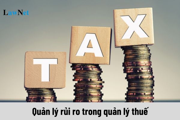 Áp dụng quản lý rủi ro trong quản lý thuế là gì?