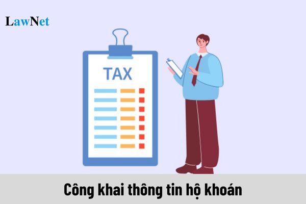 Thời gian cơ quan thuế công khai thông tin hộ khoán là khi nào?