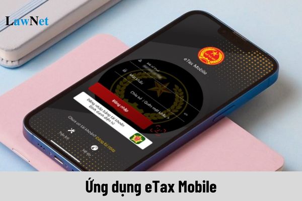 Đăng nhập vào ứng dụng eTax Mobile như thế nào?