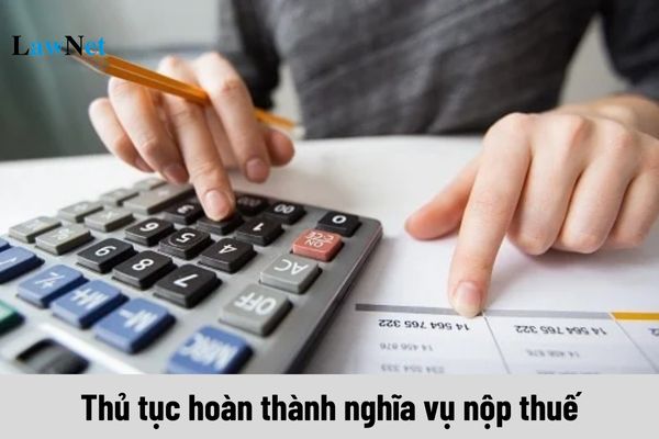 Thủ tục hoàn thành nghĩa vụ nộp thuế khi giải thể doanh nghiệp?