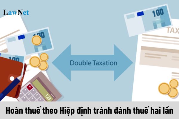 Thời gian giải quyết thủ tục hoàn thuế theo Hiệp định tránh đánh thuế hai lần ra sao?